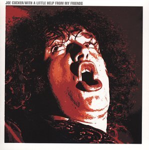 With a Little Help From My Friends - Joe Cocker.jpg