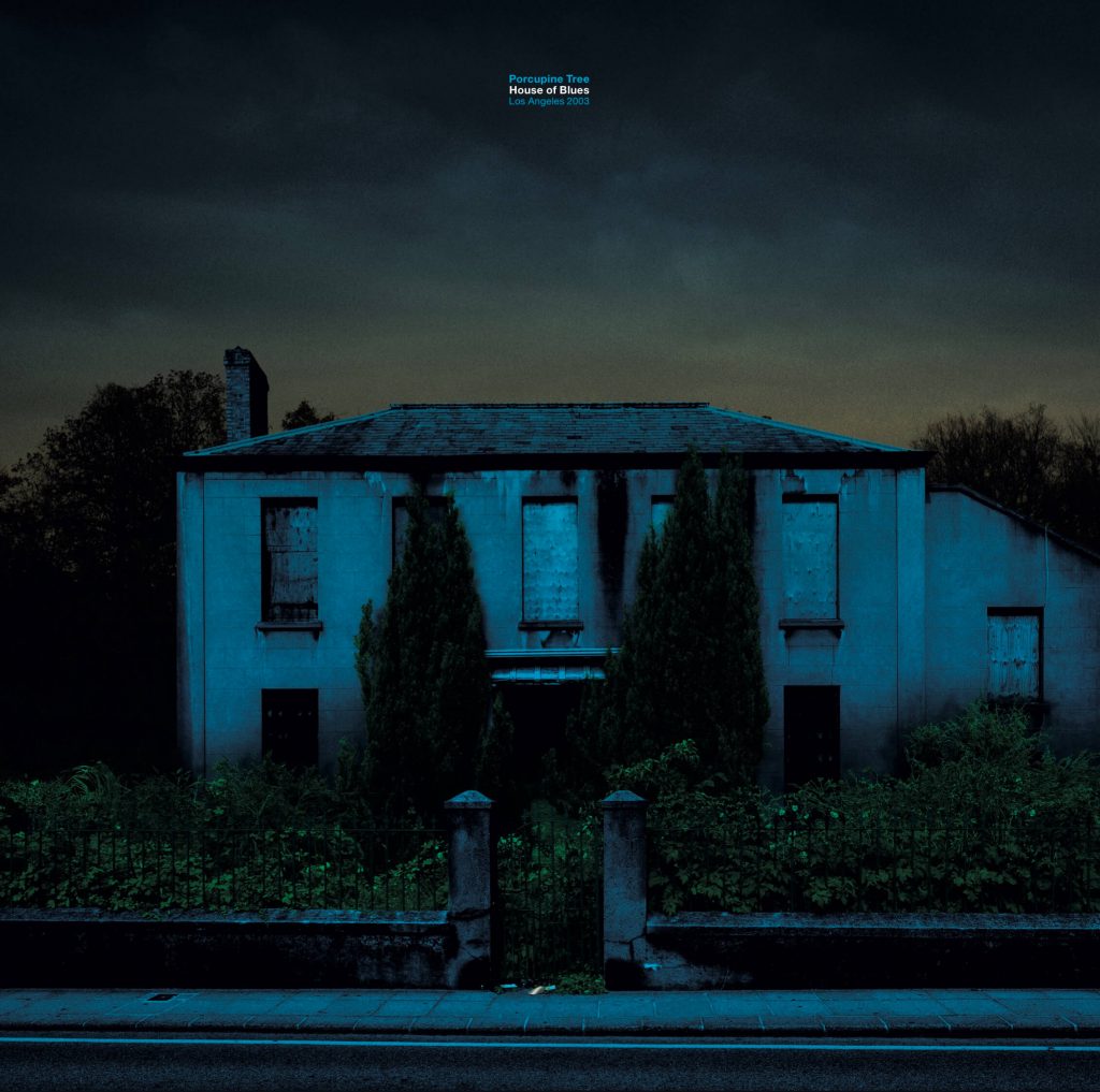 Обложка альбома «House of Blues: Los Angeles 2003» (Porcupine Tree, 2020)