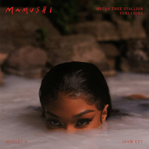 Megan Thee Stallion featuring Yuki Chiba - Mamushi.png