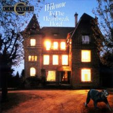 Обложка альбома «Welcome to the Heartbreak Hotel» (C.C.Catch, 1986)
