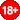 18+
