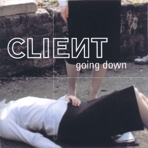 Обложка альбома «Going Down» (Client, 2004)